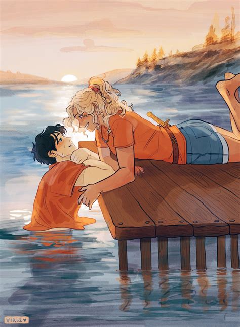 We ran to my cabin, me carrying her in my arms. We were newlyweds. Tonight was our honeymoon. We were twenty, and we now shared a cabin. Not a Poseidon cabin, nor an Athena one, but a Poseidon and Athena cabin we shared. I set Annabeth on our bed. It was curfew. I laid down next to her. And we had an excellent, romantic night. 